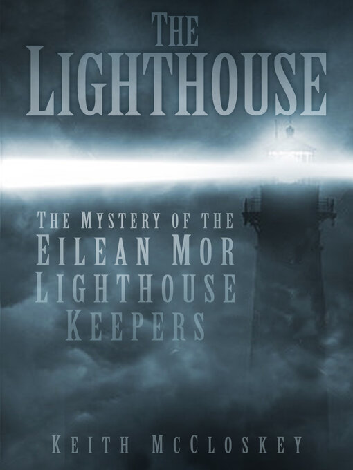 Title details for The Lighthouse by Keith McCloskey - Available